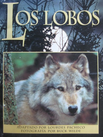 (image for) Literacy 2000 6 Los Lobos (P) by Buck Wilde