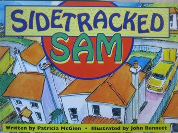 (image for) Literacy 2000 Satellites Sidetracked Sam (P) by Patricia McGinn