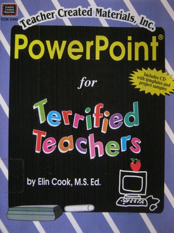 (image for) PowerPoint for Terrified Teachers (P) by Elin Cook