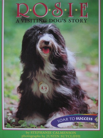 (image for) Soar to Success 4 Rosie A Visiting Dog's Story (P) by Calmenson