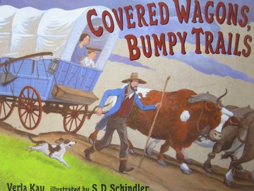 (image for) Covered Wagons Bumpy Trails (H) by Verla Kay