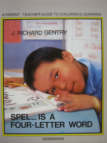 (image for) Spel is a Four-Letter Word (P) by J Richard Gentry