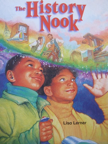 (image for) Leveled Book The History Nook (P) by Lisa Lerner