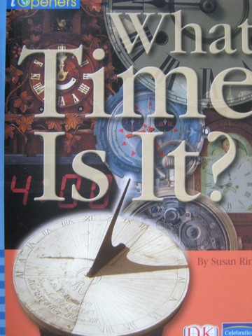 (image for) iOpeners What Time Is It? (P) by Susan Ring