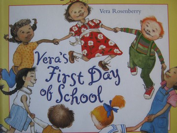 (image for) Vera's First Day of School (H) by Vera Rosenberry