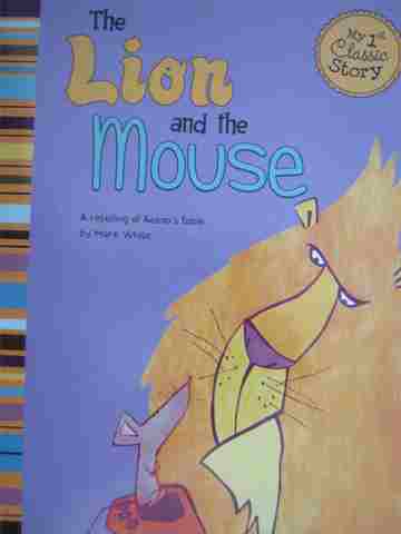 (image for) My 1st Classic Story The Lion & the Mouse (P) by Mark White