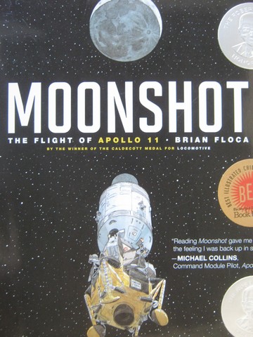 (image for) Moonshot The Flight of Apollo 11 (H) by Brian Floca