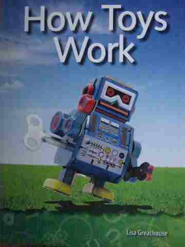 (image for) How Toys Work (P) by Lisa Greathouse