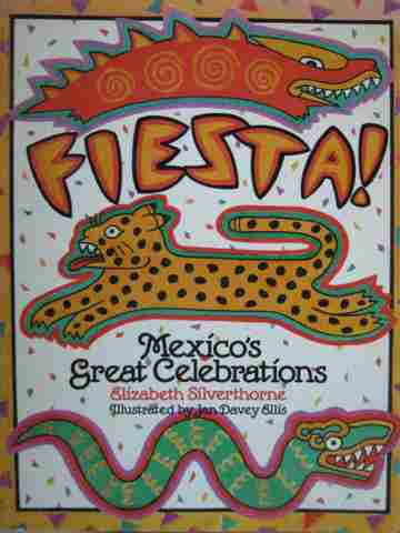 (image for) Fiesta! Mexico's Great Celebrations (P) by Silverthorne