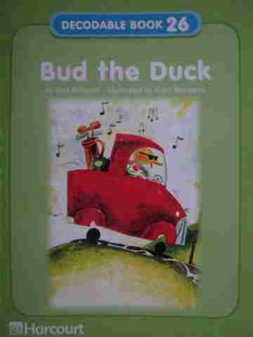(image for) Harcourt Decodable Book 26 Bud the Duck (P) by Gail Williams