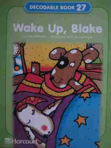(image for) Harcourt Decodable Book 27 Wake Up Blake (P) by Gail Williams