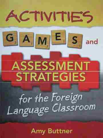 (image for) Activities Games & Assessment Strategies for the Foreign Language Classroom (P)