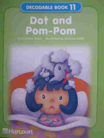 (image for) Harcourt Decodable Book 11 Dot & Pom-Pom (P) by Suzanne Weyn