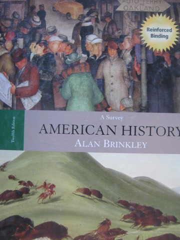 (image for) American History A Survey 12th Edition (H) by Alan Brinkley