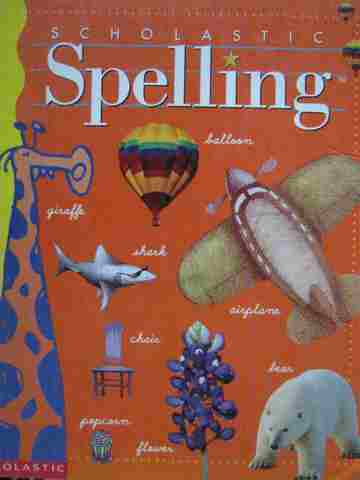 (image for) Scholastic Spelling 3 (H) by Louisa Moats & Barbara Foorman