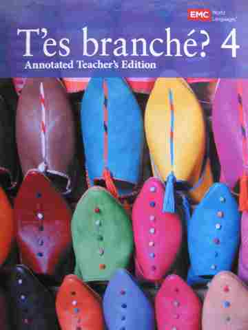 (image for) T'es branche? 4 2e For Use with AP French Language & Culture ATE (TE)(H) by Delfosse,