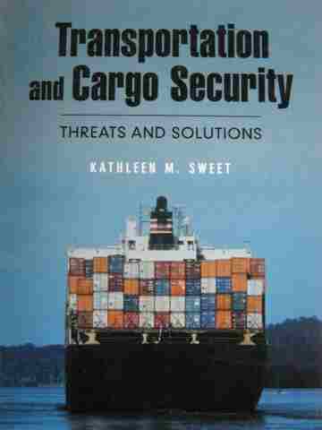 (image for) Transportation & Cargo Security (H) by Kathleen M Sweet
