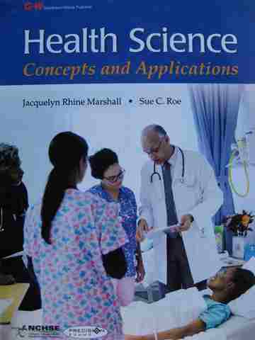 (image for) Health Science Concepts & Applications (H) by Marshall & Roe