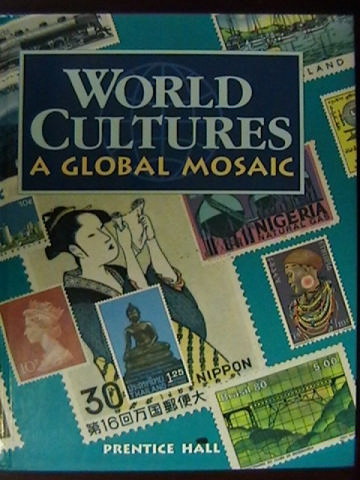 (image for) World Cultures A Global Mosaic (H) by Ahmad, Brodsky, Crofts,