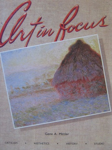 (image for) Art in Focus 2nd Edition (H) by Gene A Mittler