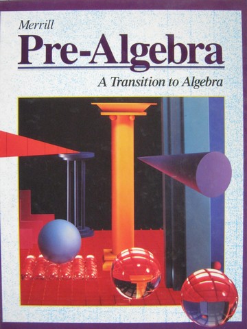 (image for) Merrill Pre-Algebra A Transition to Algebra (H) by Price, Rath,