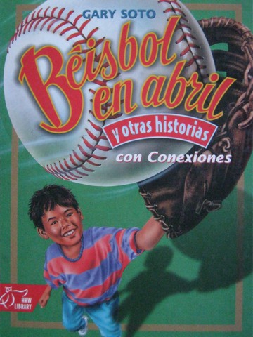 (image for) Beisbol en Abril y otras historias con Conexiones (H)