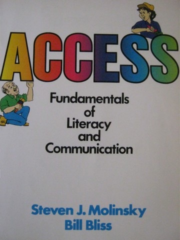 (image for) Access Fundamentals of Literacy & Communication (P) by Molinsky,