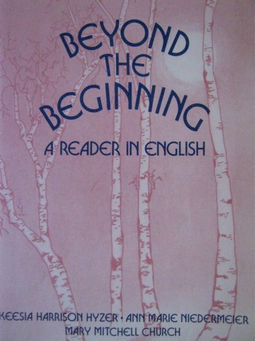 (image for) Beyond the Beginning A Reader in English (P) by Hyzer,