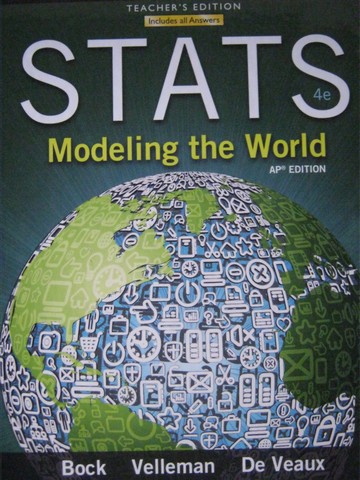 (image for) Stats Modeling the World 4th Edition AP Edition TE (TE)(H)