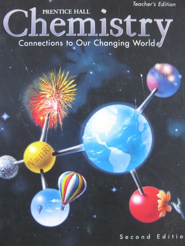 (image for) Chemistry Connections to Our Changing World 2nd Edition TE (H)