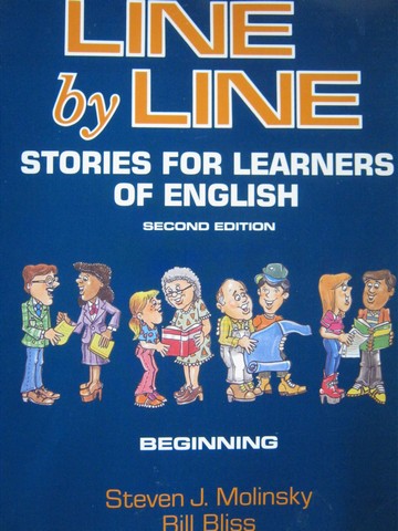 (image for) Line by Line 2nd Edition Beginning (P) by Molinsky & Bliss