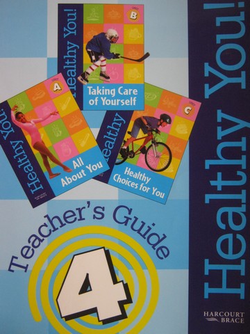 (image for) Healthy You! 4 Teacher's Guide (TE)(P) by Olsen, Ozias, & Pierre