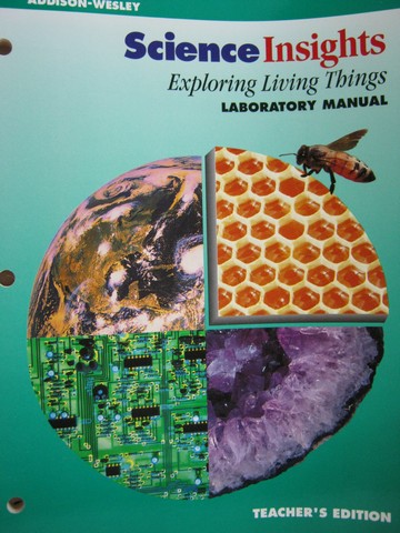 (image for) Science Insights Exploring Living Things Lab Manual TE (TE)(P)