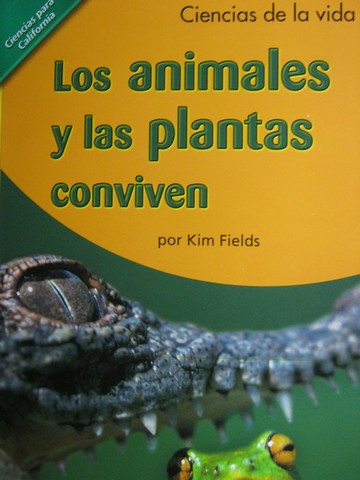 (image for) Ciencias para CA 1 Los animales y las plantas conviven (CA)(P)