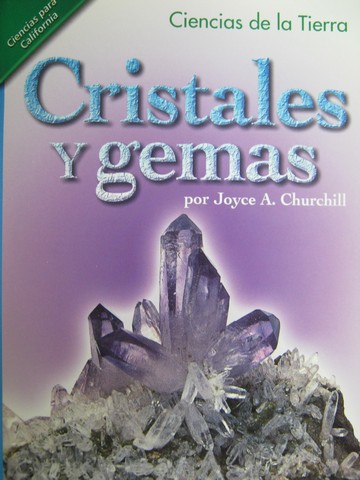 (image for) Ciencias para California 2 Cristales y gemas (CA)(P)
