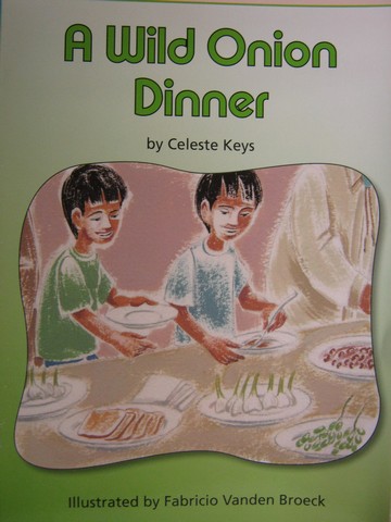 (image for) Reading Street 2 A Wild Onion Dinner (P) by Celeste Keys