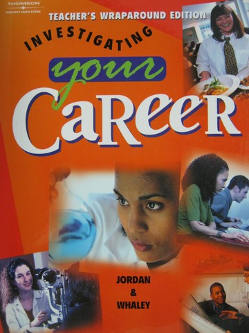 Investigating Your Career TWE (TE)(H) by Jordan & Whaley