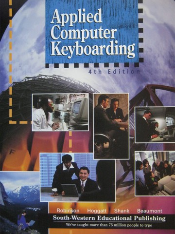 (image for) Applied Computer Keyboarding 4th Edition (Spiral) by Robinson,