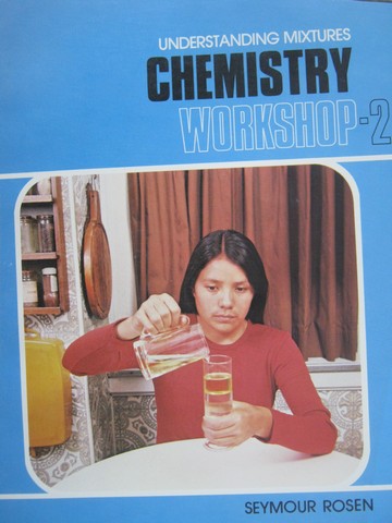 (image for) Chemistry Workshop 2 Understanding Mixtures 2e (P) by Rosen