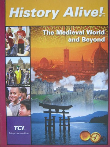 (image for) History Alive! The Medieval World & Beyond (H) by Frey, Duggan,