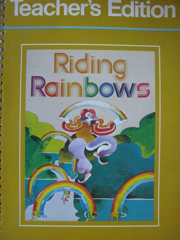 (image for) Riding Rainbows Level 12 TE (TE)(Spiral) by Ruddell, Strickland,