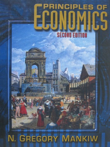 Principles of Economics 2nd Edition (H) by N Gregory Mankiw