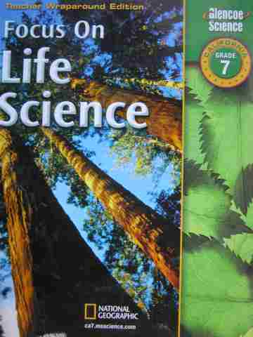 (image for) Focus on Life Science TWE (CA)(TE)(H) by Fisher, Lee, Mann,