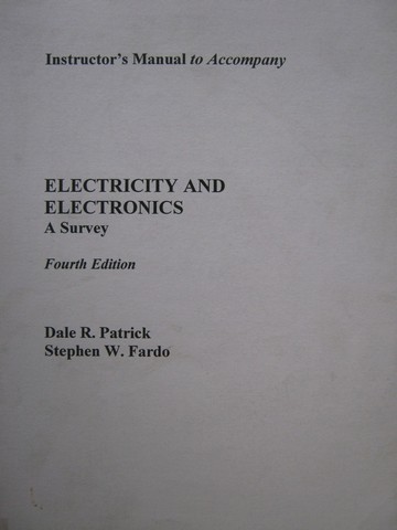 (image for) Electricity & Electronics A Survey 4e IM (TE)(P) by Patrick,