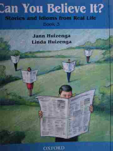 (image for) Can You Believe It? Book 3 (P) by Jann Huizenga & Linda Huizenga