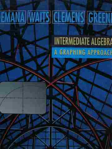 (image for) Intermediate Algebra A Graphing Approach (H) by Demana, Waits,