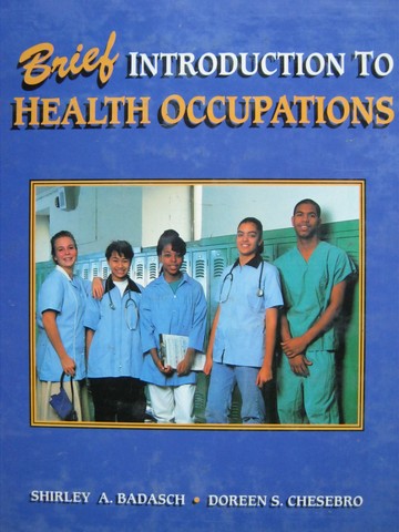 (image for) Brief Introduction to Health Occupations (H) by Badasch,