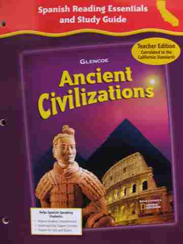 (image for) Ancient Civilizations Spanish Reading Essentials & Study Guide TE (CA)(TE)(P)