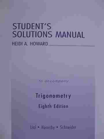 (image for) Trigonometry 8th Edition Student's Solutions Manual (P) by Heidi A Howard