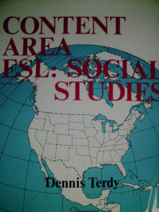 (image for) Content Area ESL Social Studies (P) by Terdy & Mrowicki